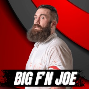 Big F'N Joe